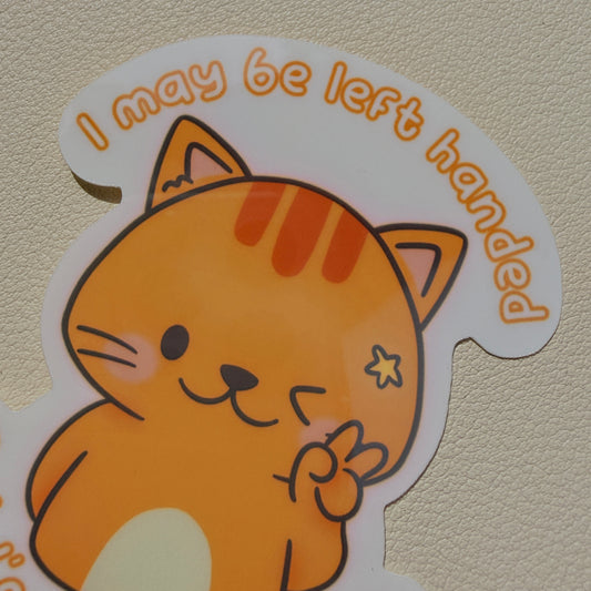 Left Handed Always Right Sticker